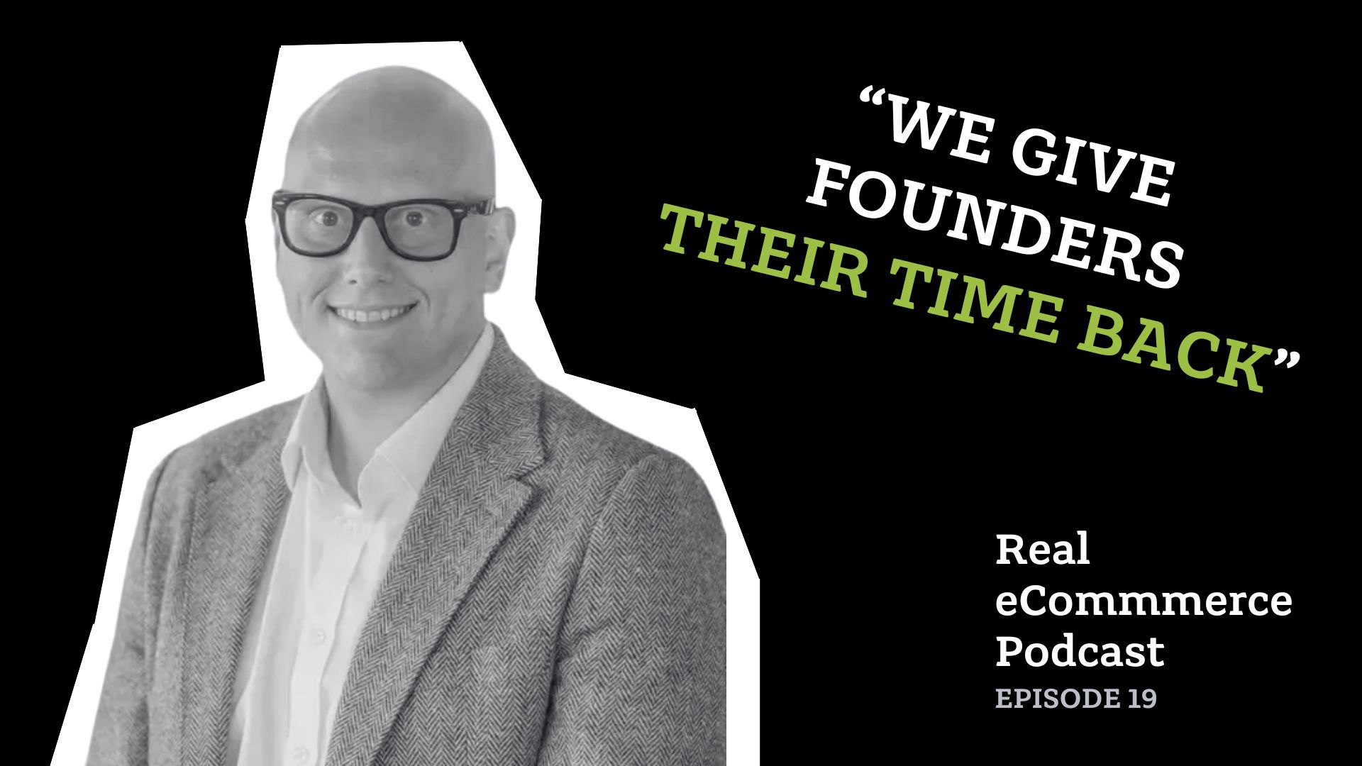 TK Real Ecommerce Podcast